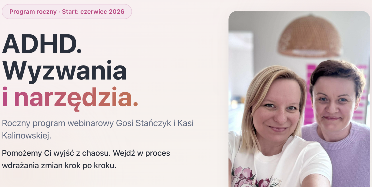ADHD. Wyzwania i narzędzia. Roczny program.
