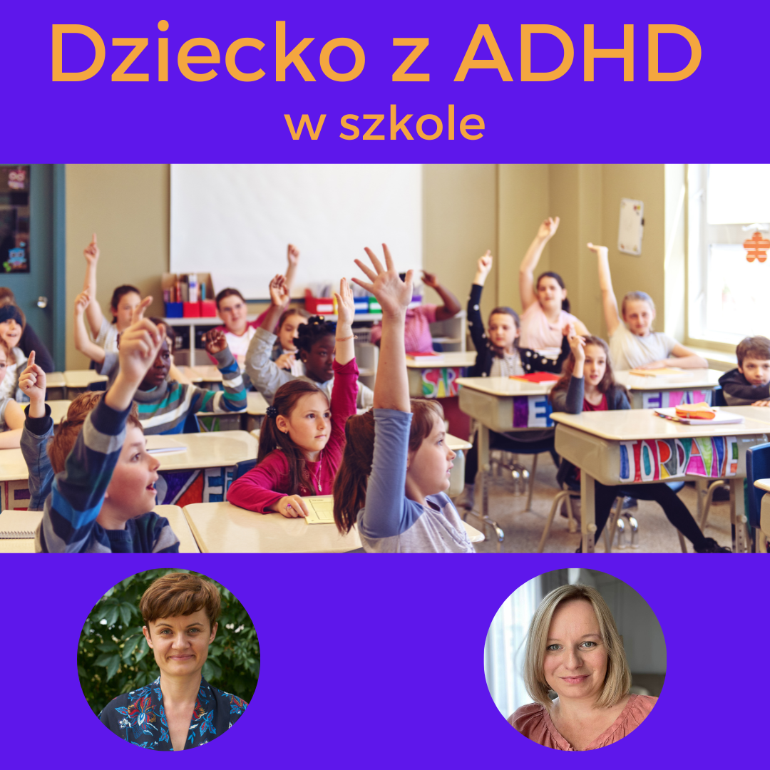 Dziecko z ADHD w szkole